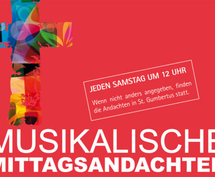 Musikalische Mittagsandacht am Samstag, 21. Juni in St. Gumbertus