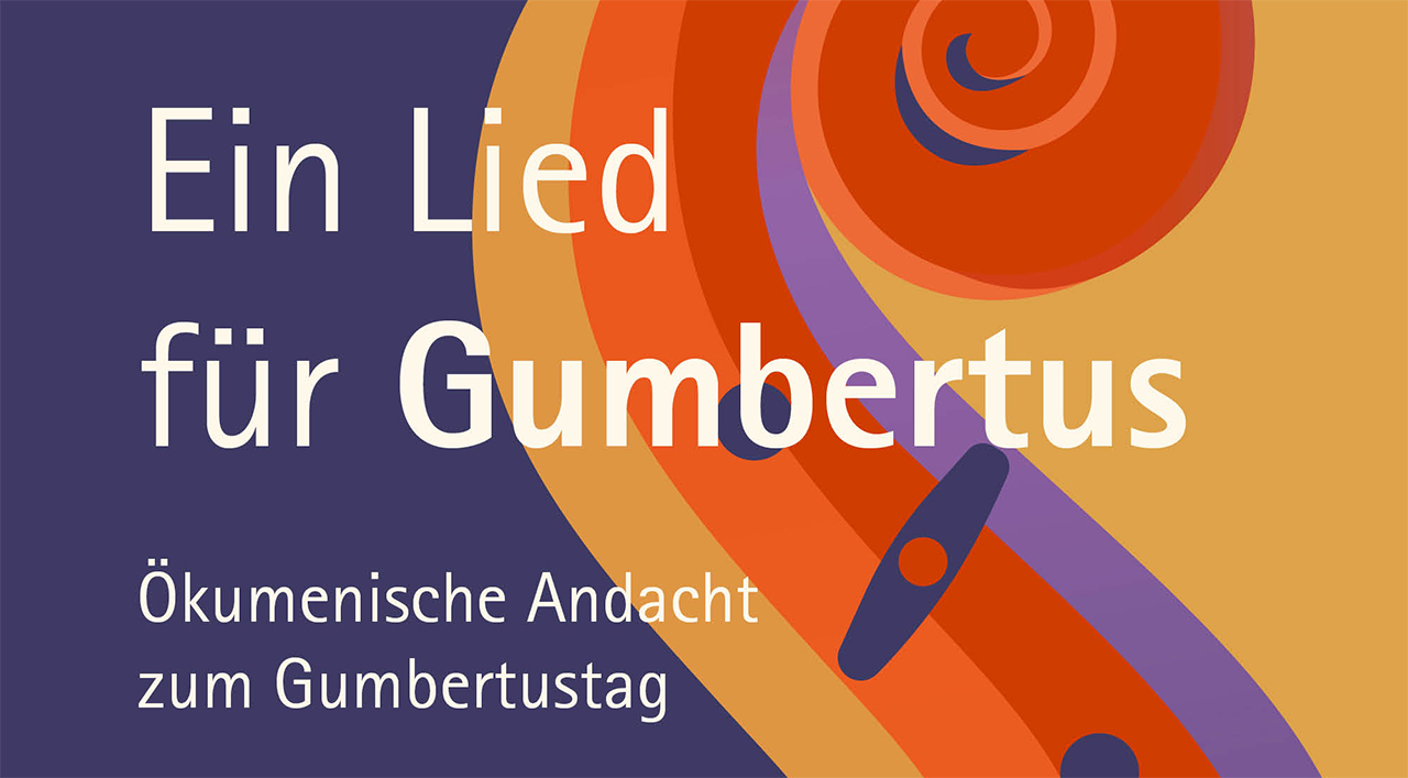 Ein neues Lied für Gumbertus