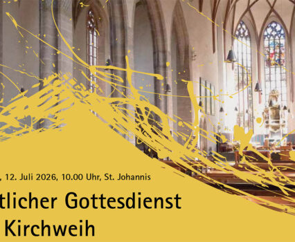 Festlicher Gottesdienst zur Kirchweih am 12. Juli 2026
